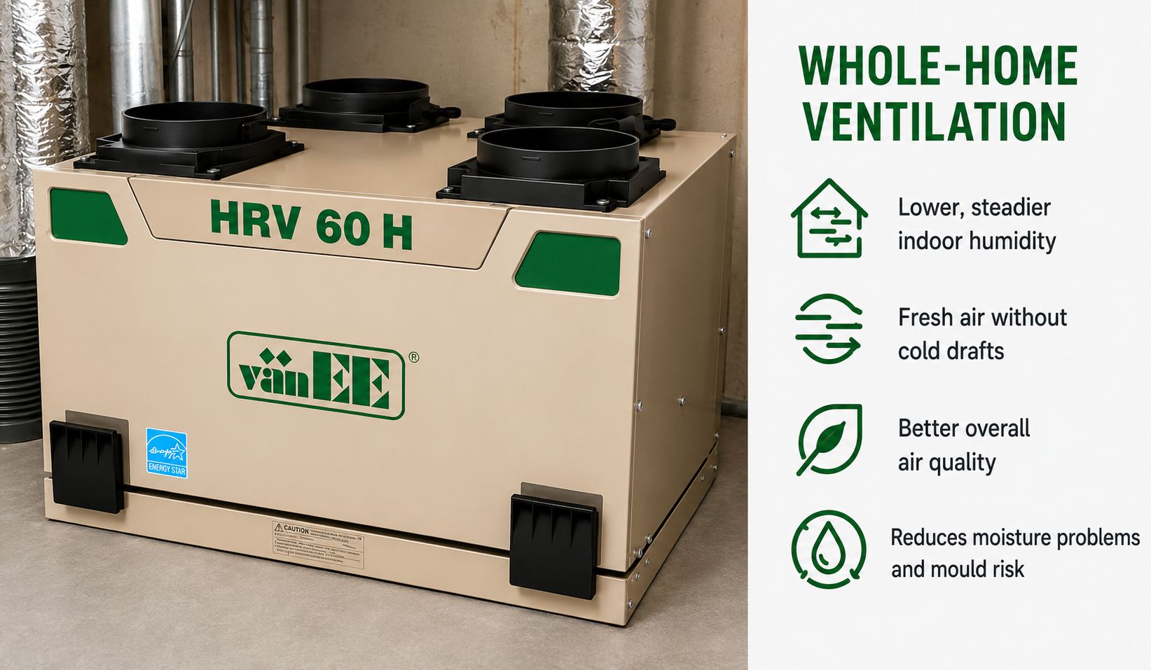 vänEE HRV 60 H heat recovery ventilator used to control indoor humidity in an Ontario home